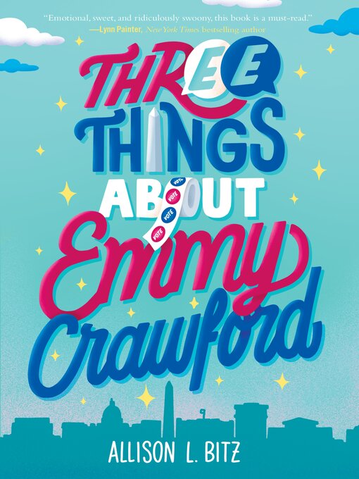 Title details for Three Things About Emmy Crawford by Allison L. Bitz - Available